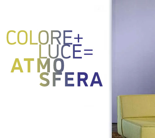Colore + Luce = Atmosfera